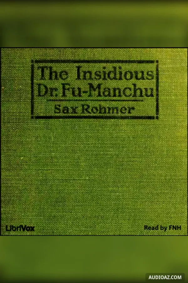 The Insidious Dr. Fu-Manchu