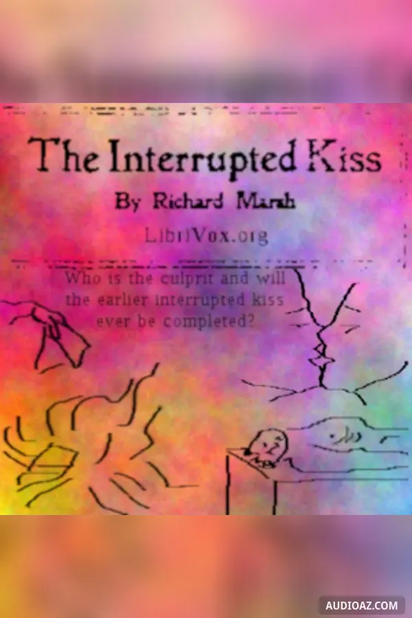 The Interrupted Kiss
