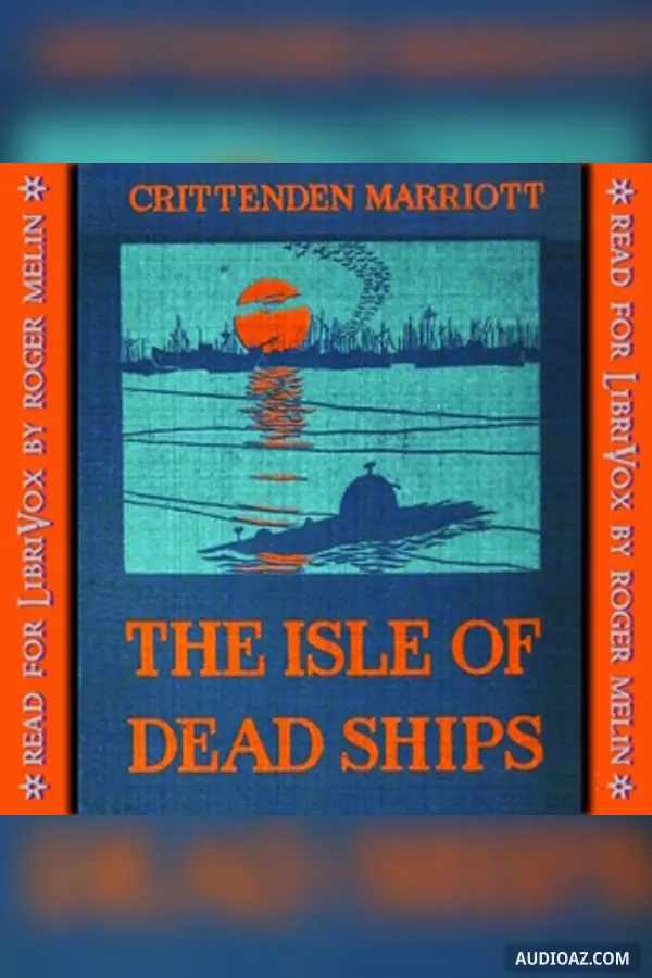 The Isle of Dead Ships