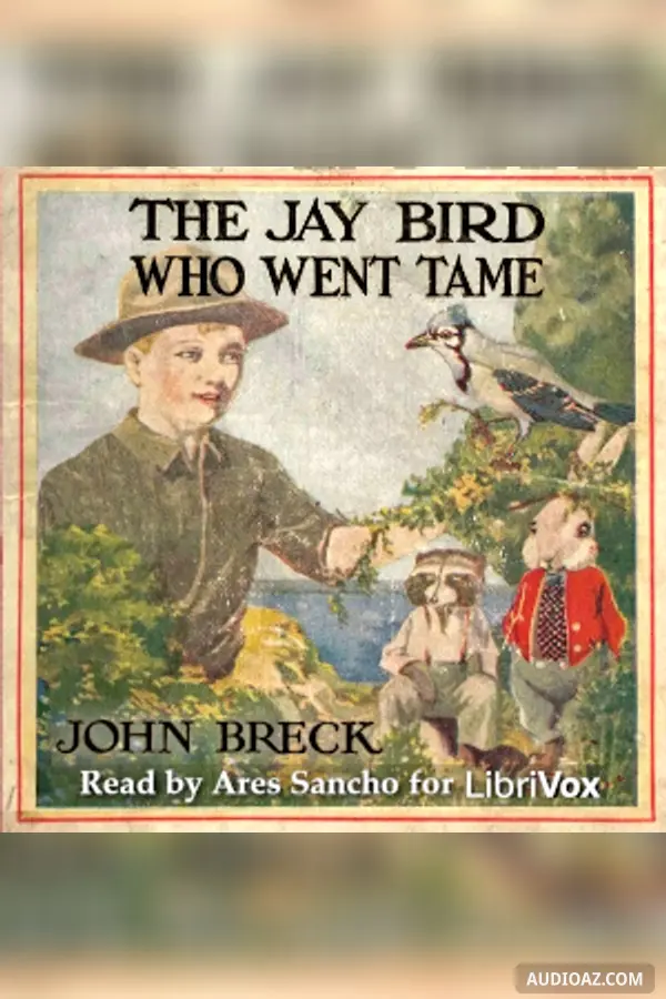 The Jay Bird Who Went Tame