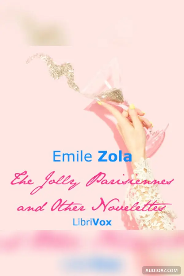 The Jolly Parisiennes and Other Novelettes