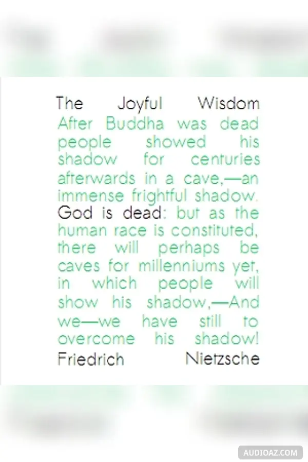 The Joyful Wisdom (or: The Gay Science)