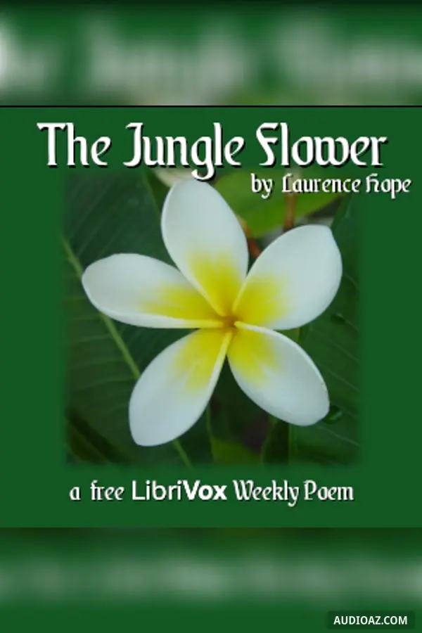 The Jungle Flower