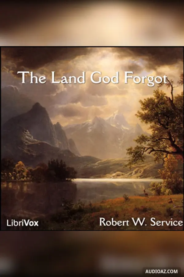The Land God Forgot