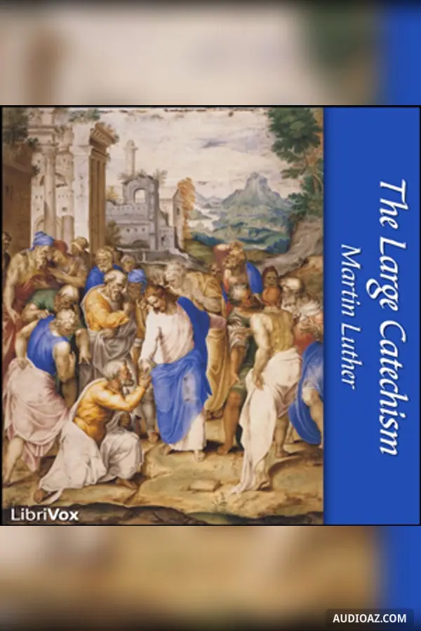 The Large Catechism