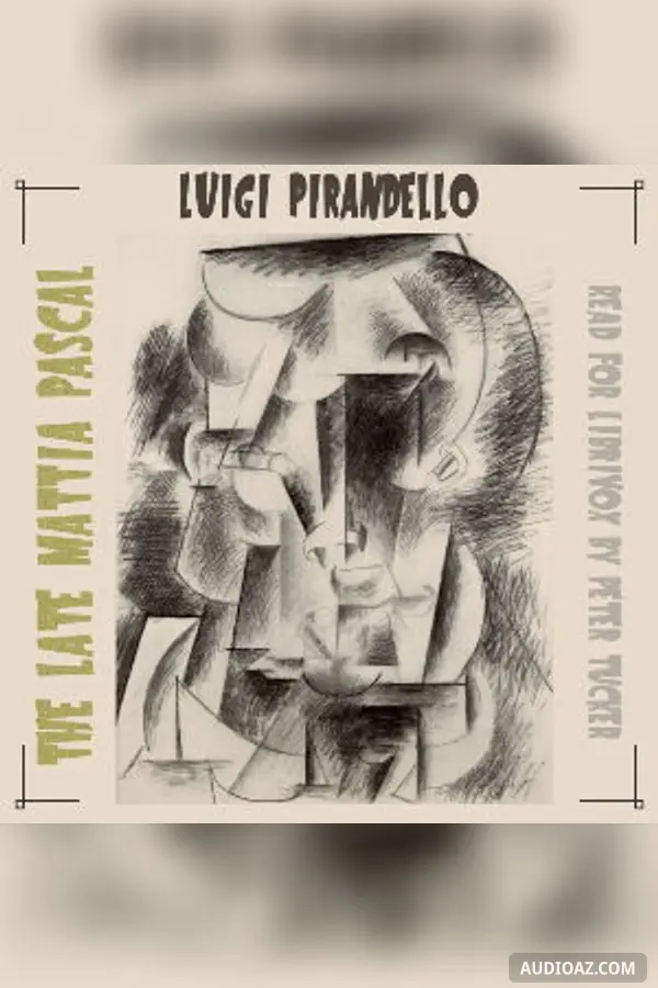 The Late Mattia Pascal