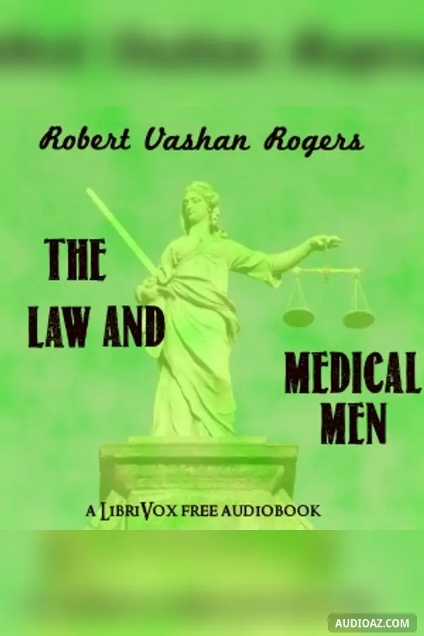 The Law and Medical Men