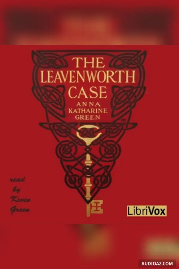 The Leavenworth Case (Version 2)