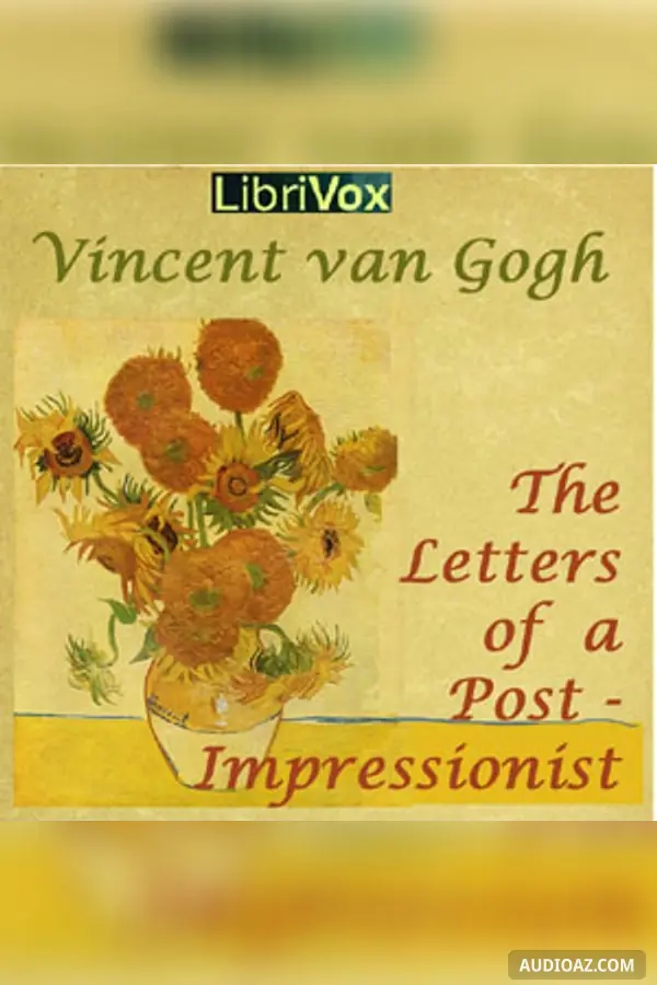 The Letters of a Post-Impressionist