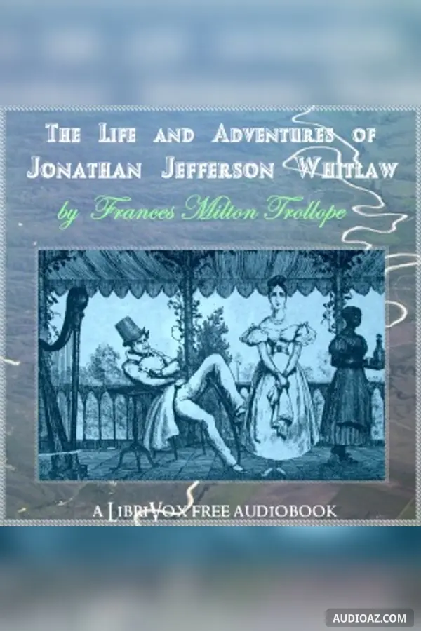The Life and Adventures of Jonathan Jefferson Whitlaw