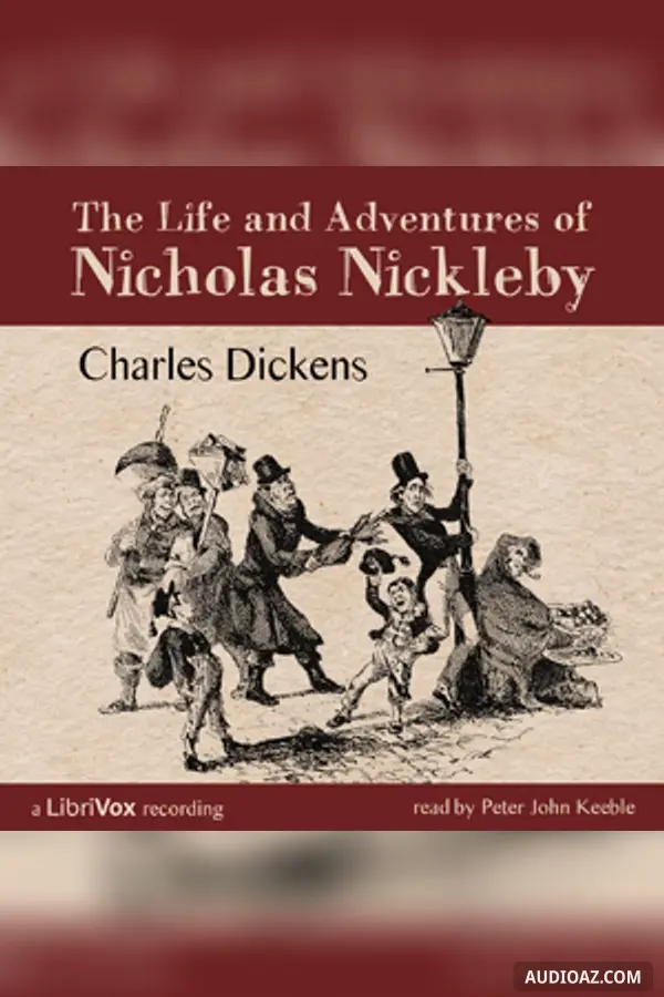 The Life and Adventures of Nicholas Nickleby (Version 3)