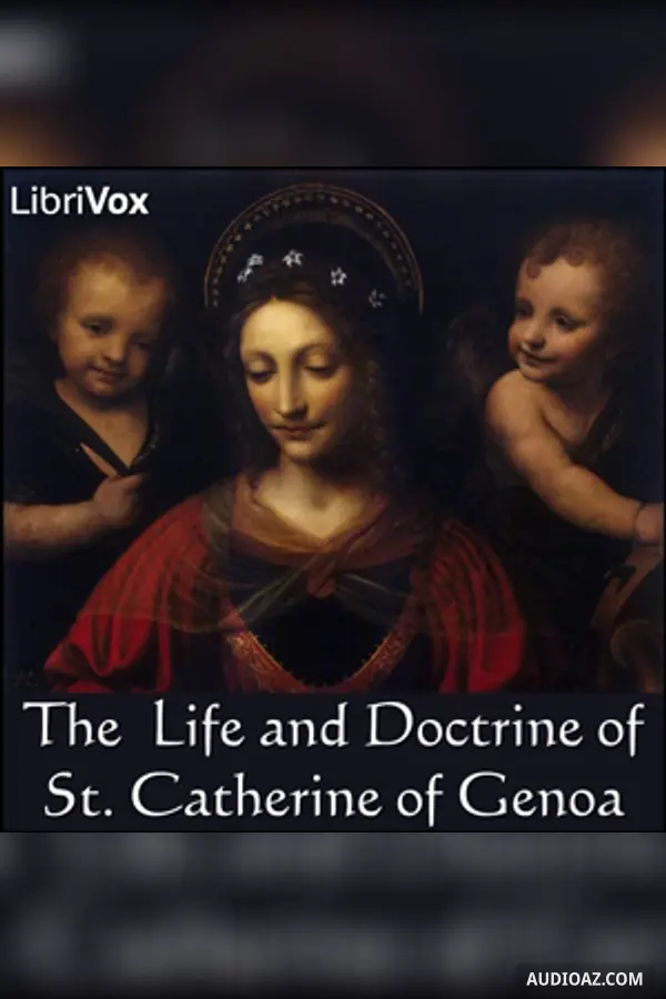 The Life and Doctrine of St. Catherine of Genoa