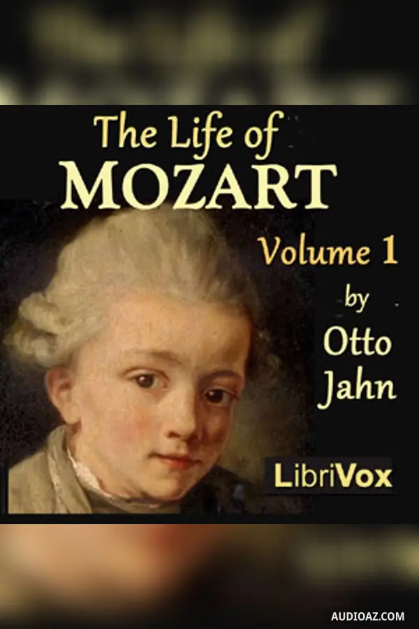 The Life of Mozart Volume 1