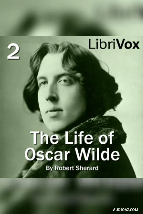 The Life of Oscar Wilde