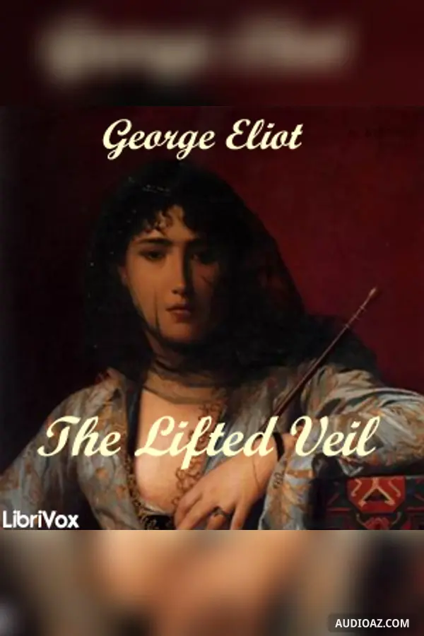 The Lifted Veil (Version 2)