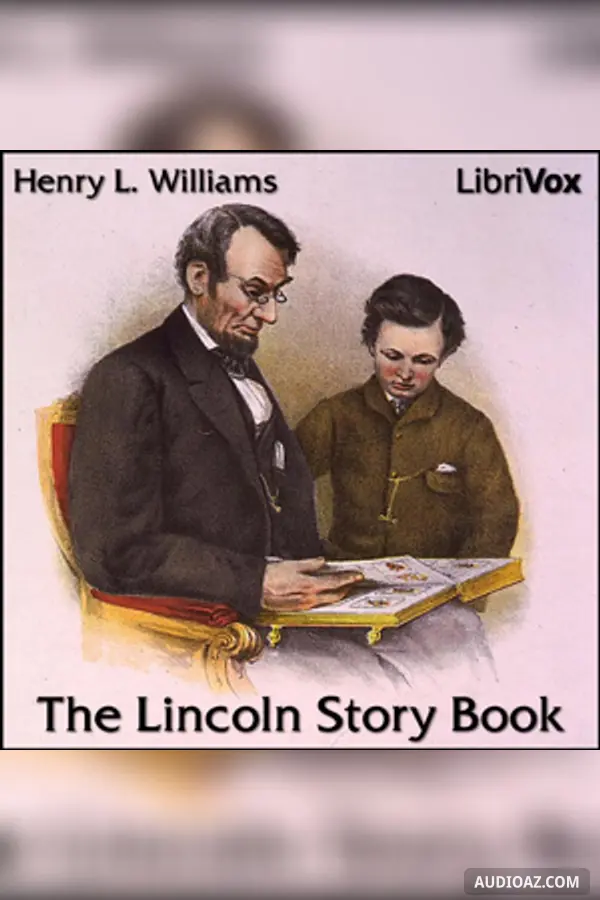 The Lincoln Story Book