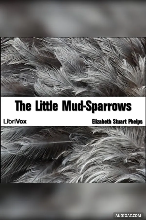 The Little Mud-Sparrows