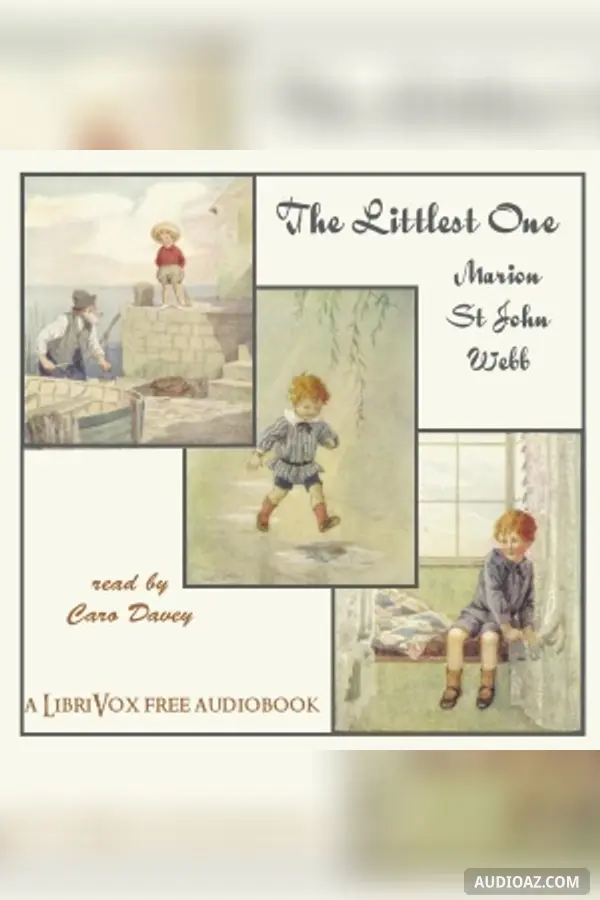 The Littlest One - His Book