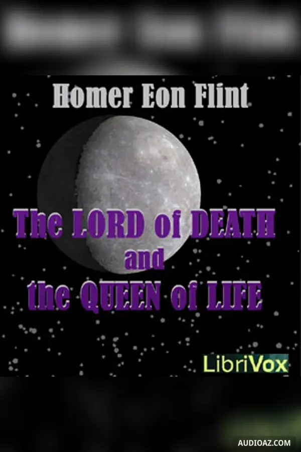 The Lord of Death and the Queen of Life