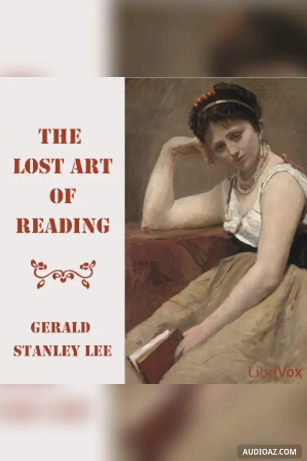 The Lost Art of Reading