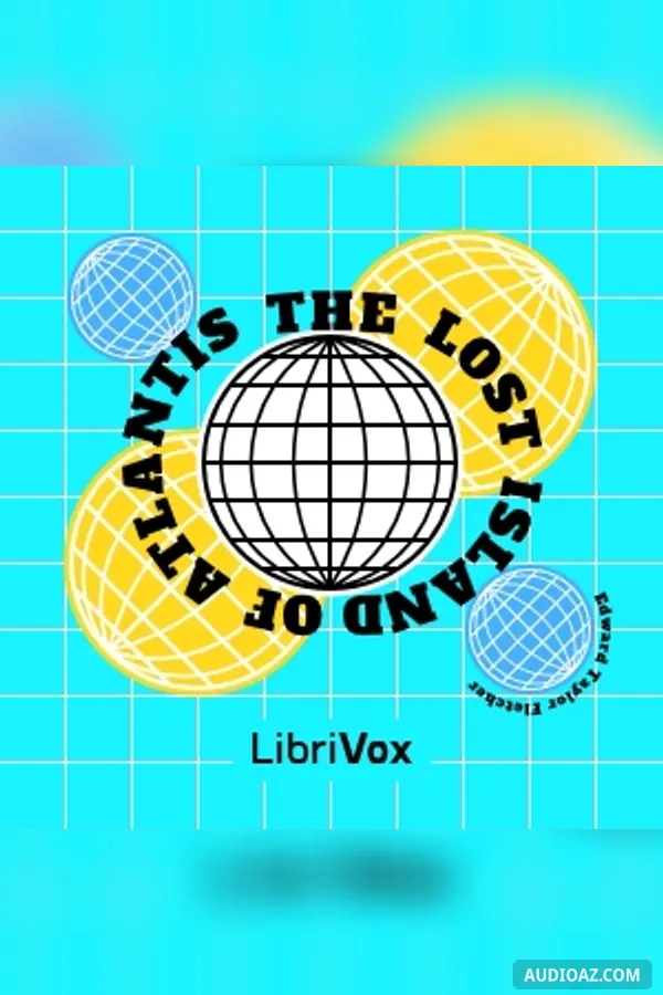 The Lost Island of Atlantis