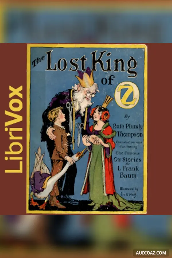 The Lost King of Oz