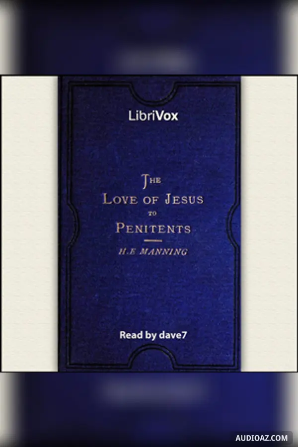 The Love of Jesus to Penitents