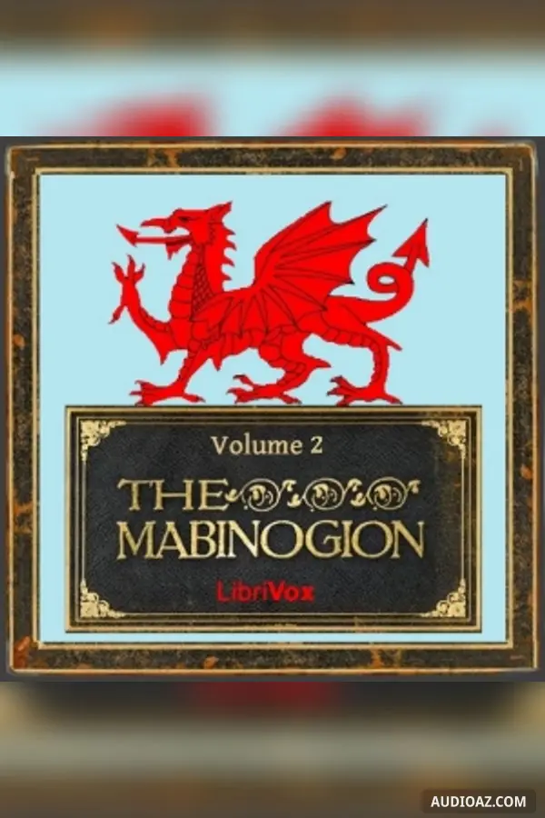 The Mabinogion, Volume 2