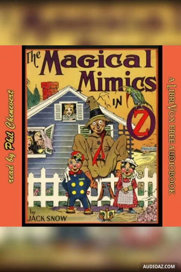 The Magical Mimics in Oz