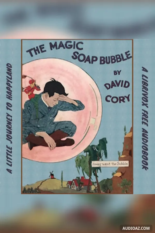 The Magic Soap Bubble
