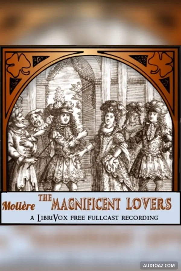 The Magnificent Lovers