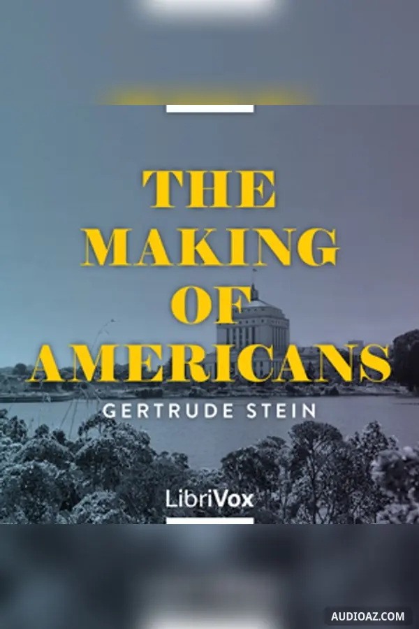 The Making of Americans