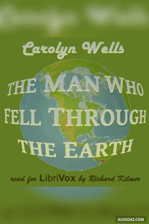 The Man Who Fell Through the Earth