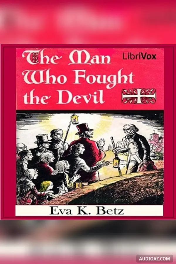 The Man Who Fought the Devil