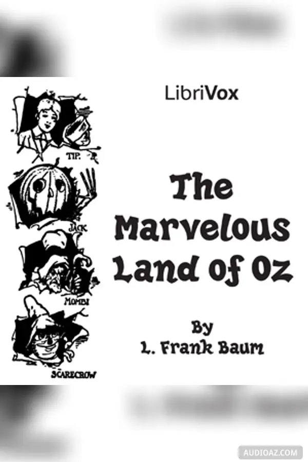 The Marvelous Land of Oz