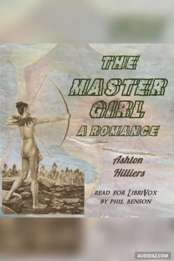 The Master Girl: A Romance