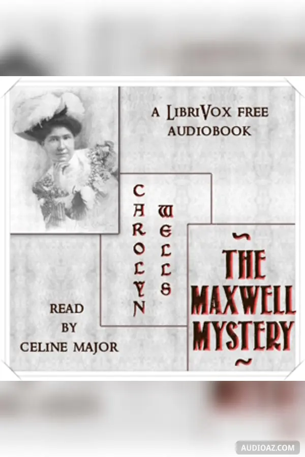 The Maxwell Mystery (Version 2)