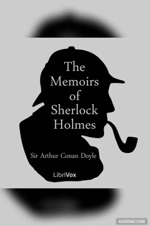 The Memoirs of Sherlock Holmes (version 2)