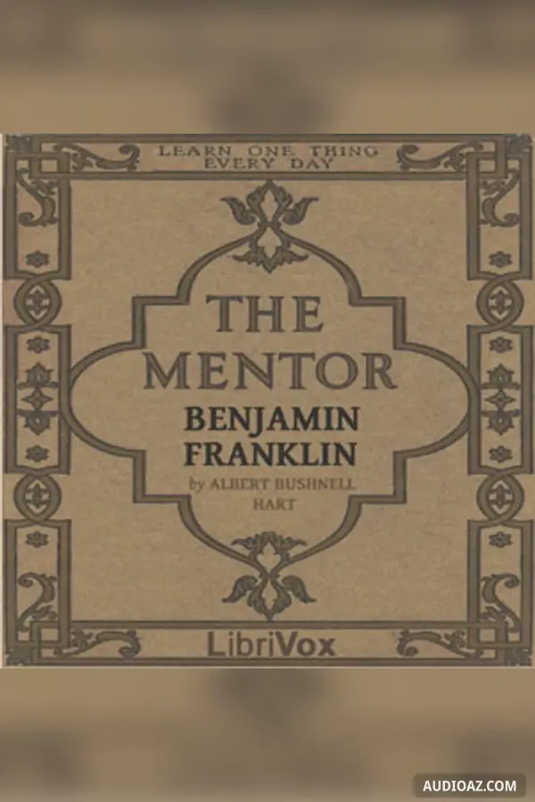 The Mentor: Benjamin Franklin