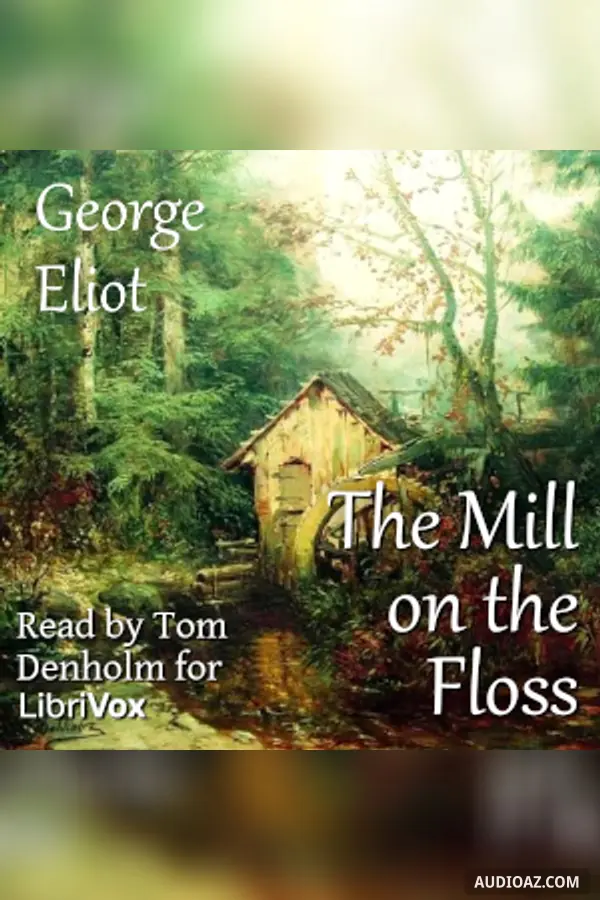 The Mill on the Floss (Version 2)