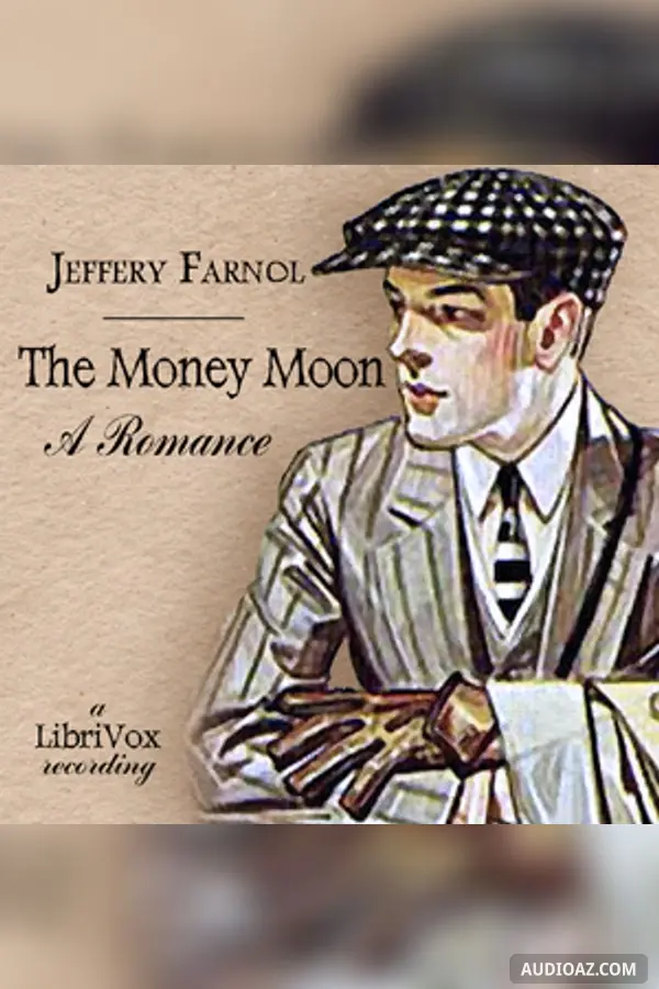The Money Moon: A Romance