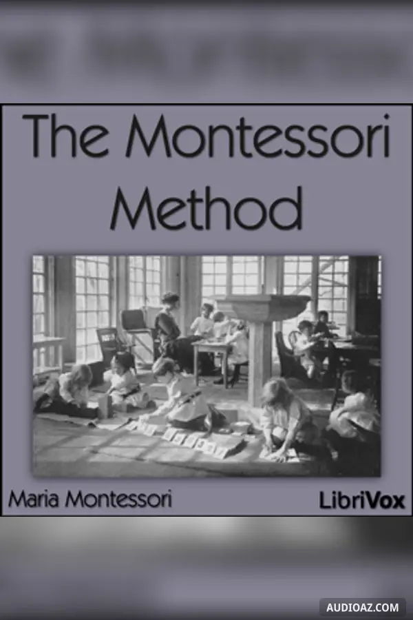 The Montessori Method