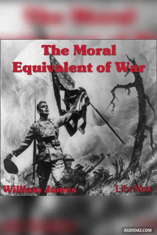 The Moral Equivalent of War