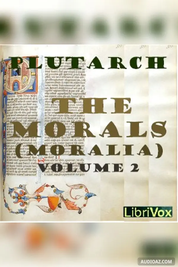 The Morals (Moralia), Book 2