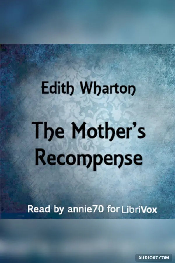 The Mother's Recompense