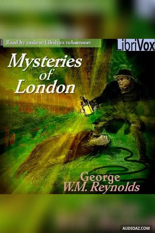 The Mysteries of London Vol. I part 1