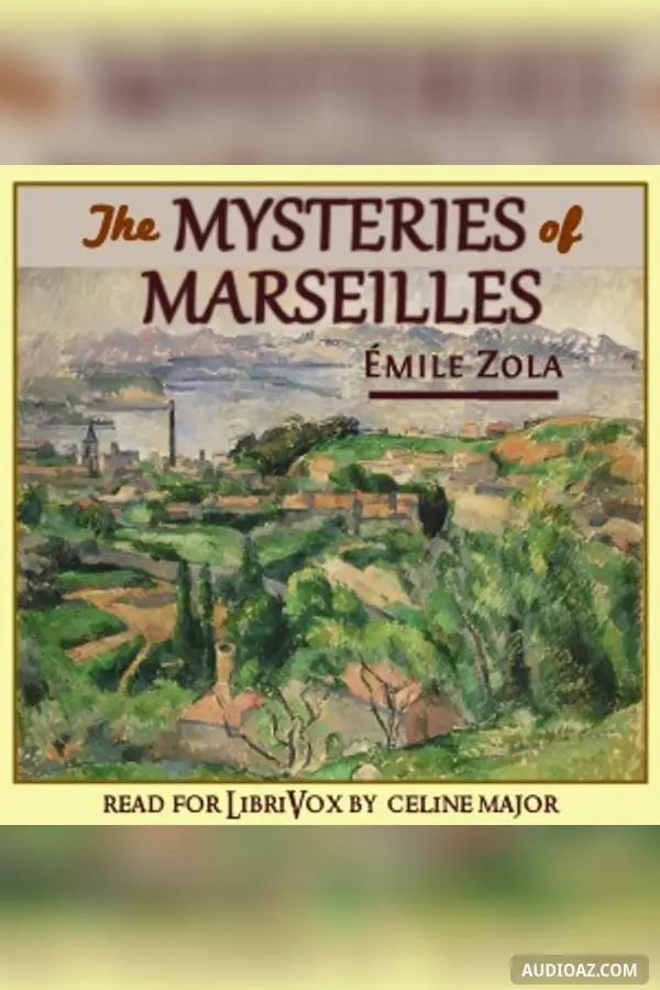 The Mysteries of Marseilles
