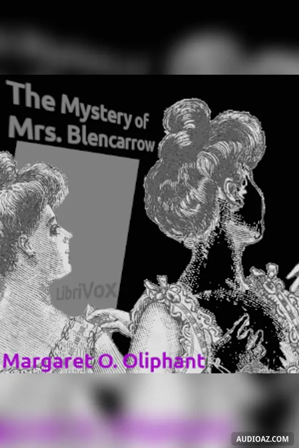 The Mystery of Mrs. Blencarrow