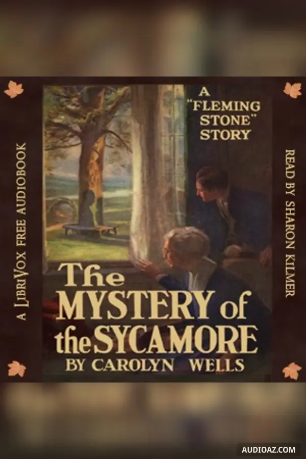 The Mystery of the Sycamore