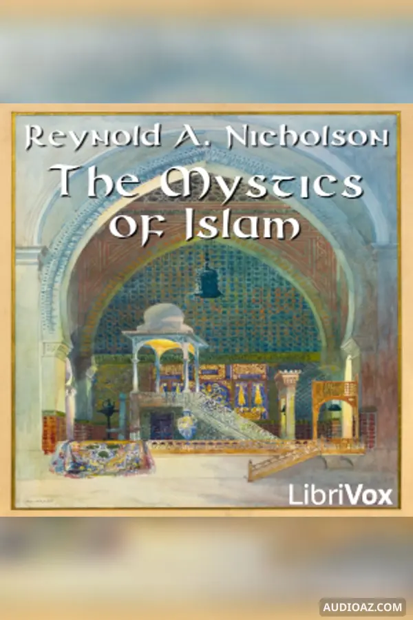 The Mystics of Islam